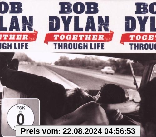 Together Through Life (Deluxe Edition inkl. Bonus-CD + Bonus-DVD) von Bob Dylan