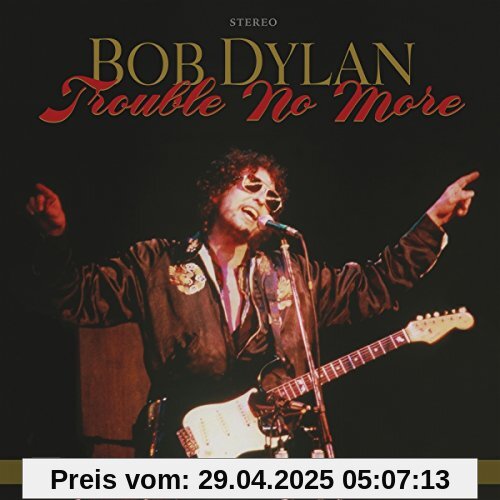 Trouble No More: the Bootleg Series Vol.13/1979 [Vinyl LP] von Bob Dylan