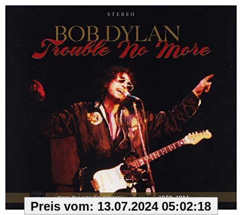 Trouble No More: the Bootleg Series Vol.13/1979 von Bob Dylan