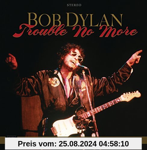 Trouble No More: the Bootleg Series Vol.13/1979 von Bob Dylan