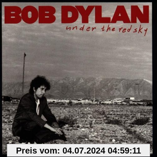 Under the Red Sky von Bob Dylan