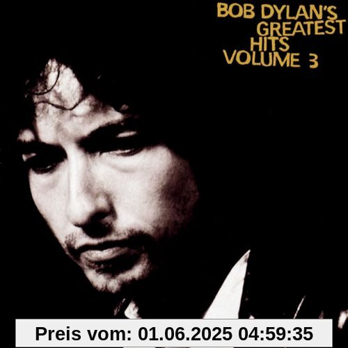 Vol.3-Greatest Hits Vol.3-Greatest Hits von Bob Dylan
