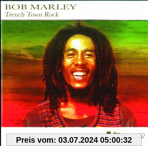 Trench Town Rock von Bob Marley