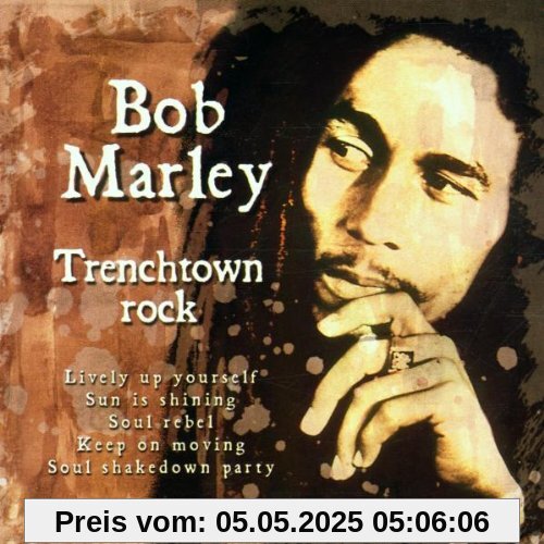 Trenchtown Rock von Bob Marley