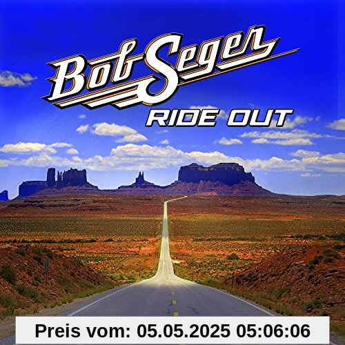 Ride Out Ride Out von Bob Seger