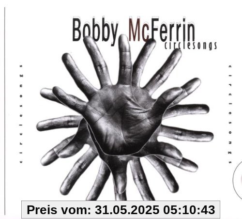 Circle Songs von Bobby McFerrin