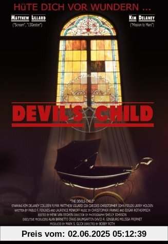 Devil`s Child - Diabolische Liebe von Bobby Roth