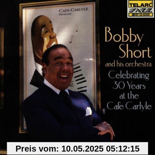 Celebrating 30 Years at the Ca Celebrating 30 Years at the Ca von Bobby Short