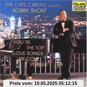 You'Re the Top-Cole Porter You'Re the Top-Cole Porter von Bobby Short