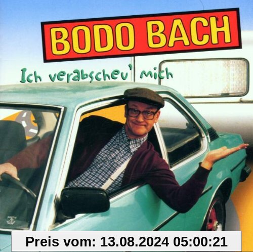 Ich Verabscheu' Mich von Bodo Bach