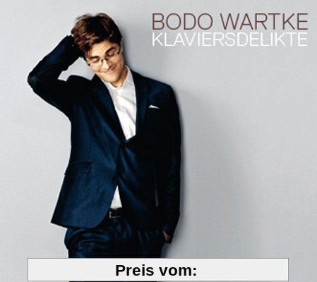 Klaviersdelikte von Bodo Wartke