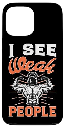 Bodybuilding: Ich sehe schwache Menschen Hülle für iPhone 13 Pro Max Bodybuilding: Ich sehe schwache Menschen Hülle für iPhone 13 Pro Max von Bodybuilding And Weightlifting Gym Designs