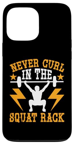 Bodybuilding: Nie im Squat Rack kräuseln Hülle für iPhone 13 Pro Max Bodybuilding: Nie im Squat Rack kräuseln Hülle für iPhone 13 Pro Max von Bodybuilding And Weightlifting Gym Designs