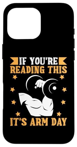 Bodybuilding: Wenn du das liest, ist Armtag Hülle für iPhone 16 Pro Max Bodybuilding: Wenn du das liest, ist Armtag Hülle für iPhone 16 Pro Max von Bodybuilding And Weightlifting Gym Designs