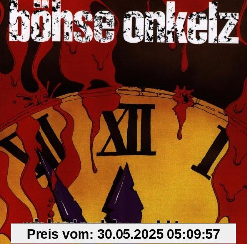 Wir Ham'Noch Lange Nicht Genug von Böhse Onkelz