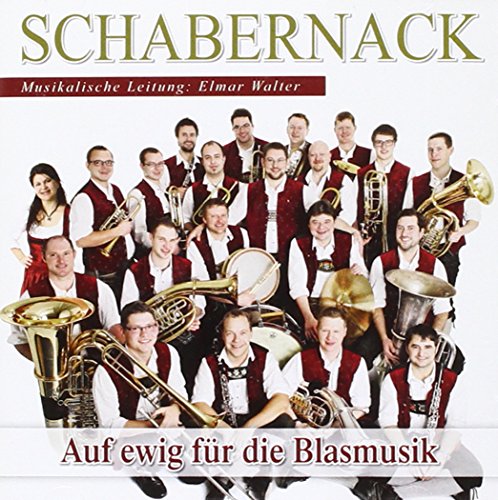Auf Ewig Für die Blasmusik von Bogner Records (Bogner Records)