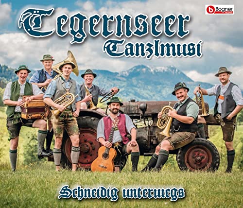Schneidig Unterwegs von Bogner Records (Bogner Records)