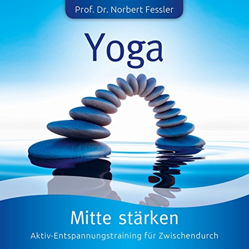 Yoga: Mitte Stärken-Verdauung+Rücken von Bogner Records (Bogner Records)