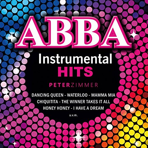 Abba Instrumental Hits von Bogner Records / Bogner Records
