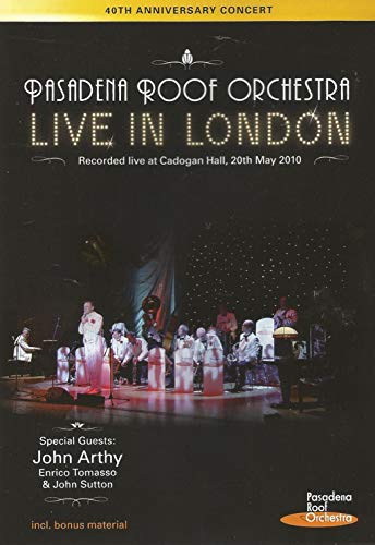 Pasadena Roof Orchestra - Live in London von Bogner Records