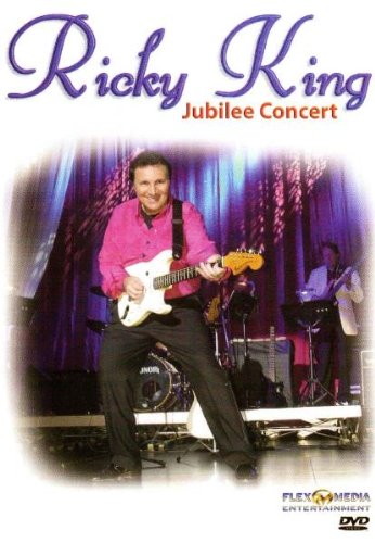 Ricky King - Jubilee Concert Ricky King - Jubilee Concert von Bogner Records