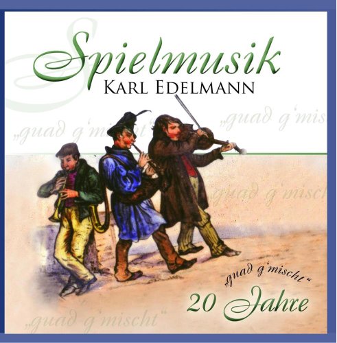 guad g'mischt - 20 Jahre guad g'mischt - 20 Jahre von Bogner