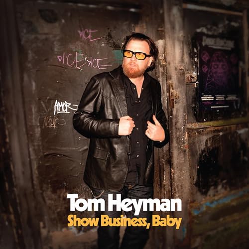 Show Business, Baby von Bohemian Neglect