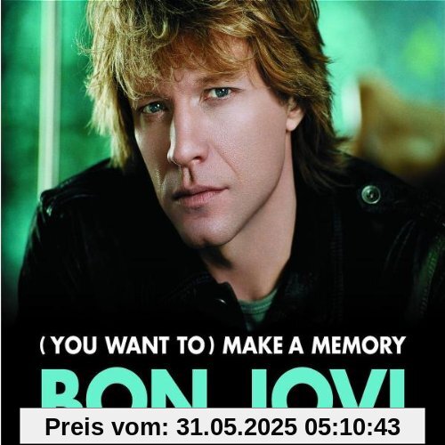 (You Want to) Make a Memory von Bon Jovi