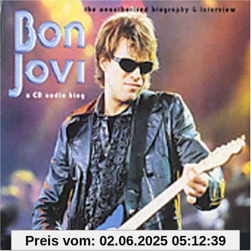 Bon Jovi Biography & Interview von Bon Jovi