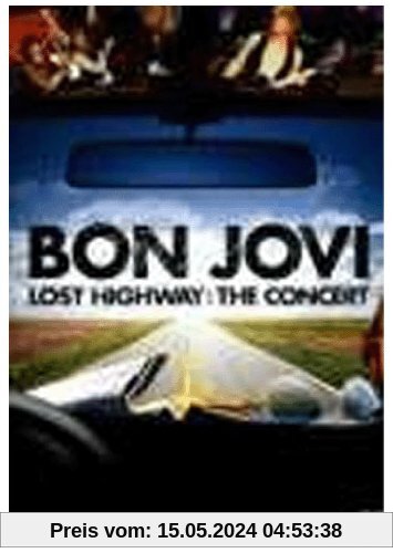 Bon Jovi - Lost Highway: The Concert von Bon Jovi