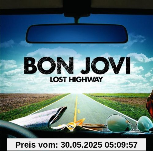Lost Highway Lost Highway von Bon Jovi