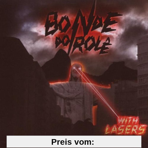 Bonde Do Role With Lasers von Bonde Do Role