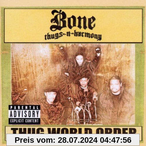 Thug World Order von Bone Thugs-N-Harmony