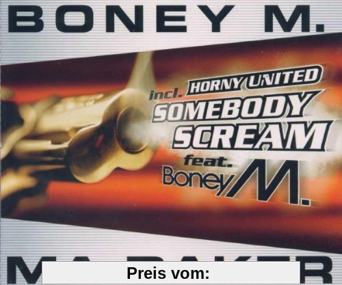Ma Baker-Somebody Scream von Boney M.