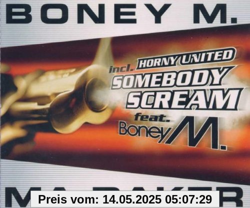 Ma Baker-Somebody Scream Ma Baker-Somebody Scream von Boney M.