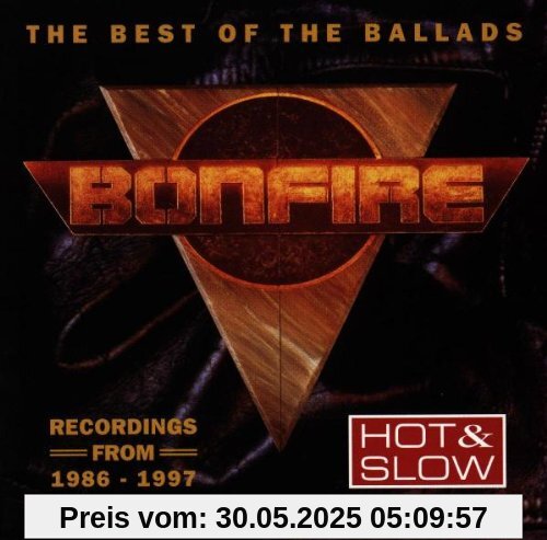 Hot & Slow (The Best Of The Ballads) von Bonfire