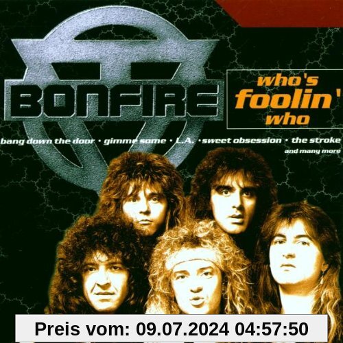 Who'S Foolin' Who von Bonfire