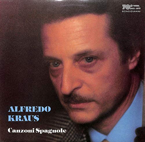Alfredo Kraus; Canzoni Spagnole - GB 510 - Vinyl LP von Bongiovanni