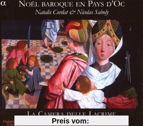 Noel Baroque en Pays d'Occitan von Bonhoure, Bruno & la Camera Delle Lacrime