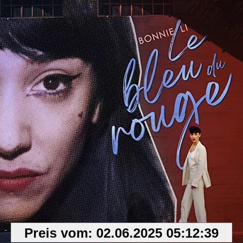 Le Bleu du Rouge von Bonnie Li