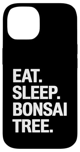 Eat Sleep Bonsai Baum Hülle für iPhone 14 Eat Sleep Bonsai Baum Hülle für iPhone 14 von Bonsai Plant Design