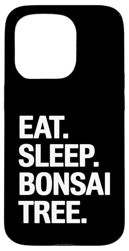 Eat Sleep Bonsai Baum Hülle für iPhone 15 Pro Eat Sleep Bonsai Baum Hülle für iPhone 15 Pro von Bonsai Plant Design