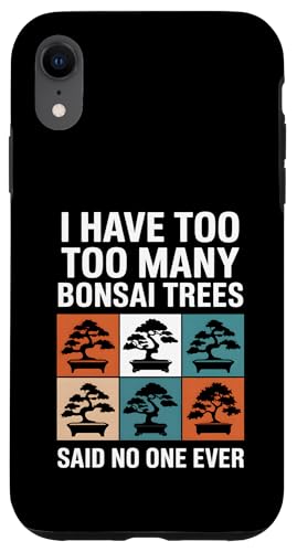 Ich habe zu viele Bonsai-Bäume Hülle für iPhone XR Ich habe zu viele Bonsai-Bäume Hülle für iPhone XR von Bonsai Plant Design