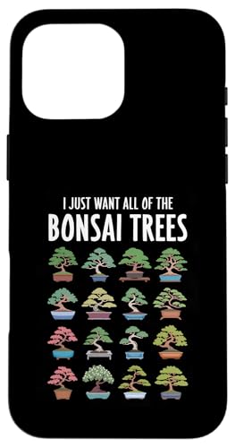 Ich will nur alle Bonsai-Bäume Hülle für iPhone 16 Pro Max Ich will nur alle Bonsai-Bäume Hülle für iPhone 16 Pro Max von Bonsai Plant Design