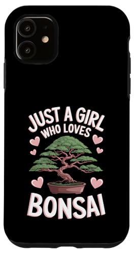 Nur ein Mädchen, das Bonsai-Bäume liebt Hülle für iPhone 11 Nur ein Mädchen, das Bonsai-Bäume liebt Hülle für iPhone 11 von Bonsai Plant Design