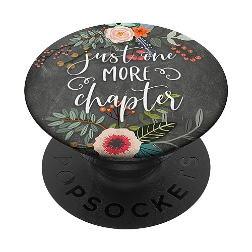 Just One More Chapter - Cute Book Club Reading Lover Quote PopSockets PopGrip: Ausziehbarer Sockel und Griff für Handys/Tablets mit Tauschbarem Top PopSockets Klebender PopGrip Just One More Chapter - Cute Book Club Reading Lover Quote PopSockets PopGrip: Ausziehbarer Sockel und Griff für Handys/Tablets mit Tauschbarem Top PopSockets Klebender PopGrip von Book Lover Gifts by Vine Mercantile
