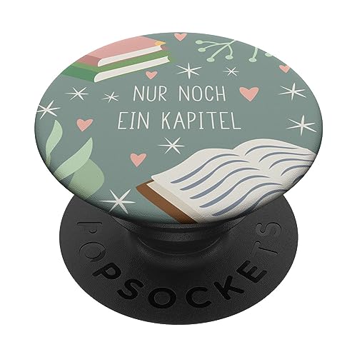 Nur Noch Ein Kapitel - Süße Buchliebhaber Lesen PopSockets Klebender PopGrip von Book Lover Gifts by Vine Mercantile