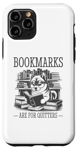 Bookmarks Are For Quitters Hülle für iPhone 11 Pro Bookmarks Are For Quitters Hülle für iPhone 11 Pro von Bookmarks Are For Quitters