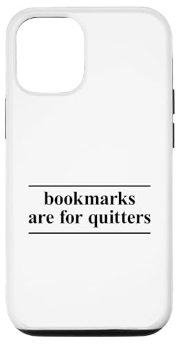 Bookmarks Are For Quitters Hülle für iPhone 12/12 Pro Bookmarks Are For Quitters Hülle für iPhone 12/12 Pro von Bookmarks Are For Quitters