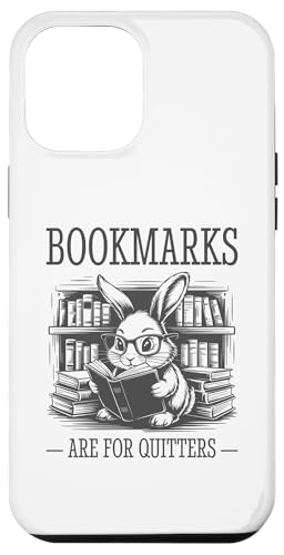 Bookmarks Are For Quitters Hülle für iPhone 12 Pro Max Bookmarks Are For Quitters Hülle für iPhone 12 Pro Max von Bookmarks Are For Quitters
